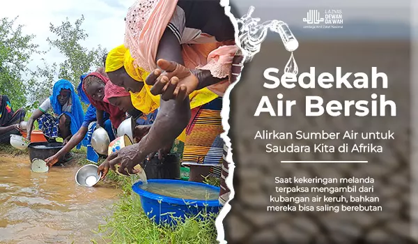 Alirkan Air Bersih dan Sumur untuk Afrika