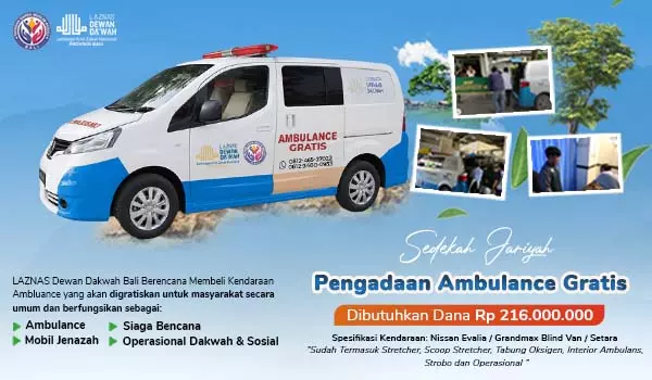 Sedekah Jariyah Pengadaan Ambulance Gratis Laznas Dewan Dakwah Bali